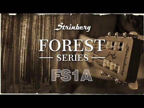 Strinberg Forest Series - FS1A