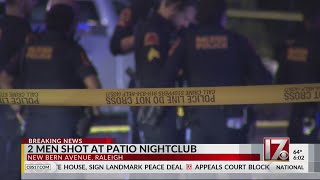 2 men shot at Raleigh's Patio Nightclub, 1 critical: Police