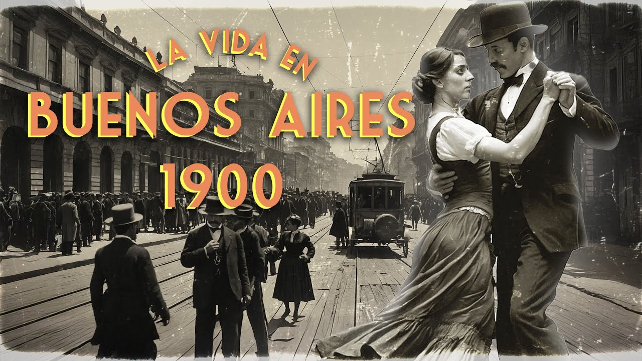 ASÍ era BUENOS AIRES en 1900: La París de Latinoamérica