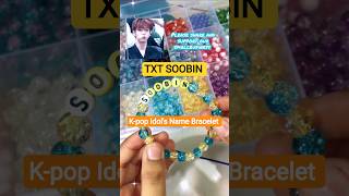 k-pop Idol's Name Bracelet making video🧡#txt #bracelet #braceletmaking #kpopcollection #kpop #soobin