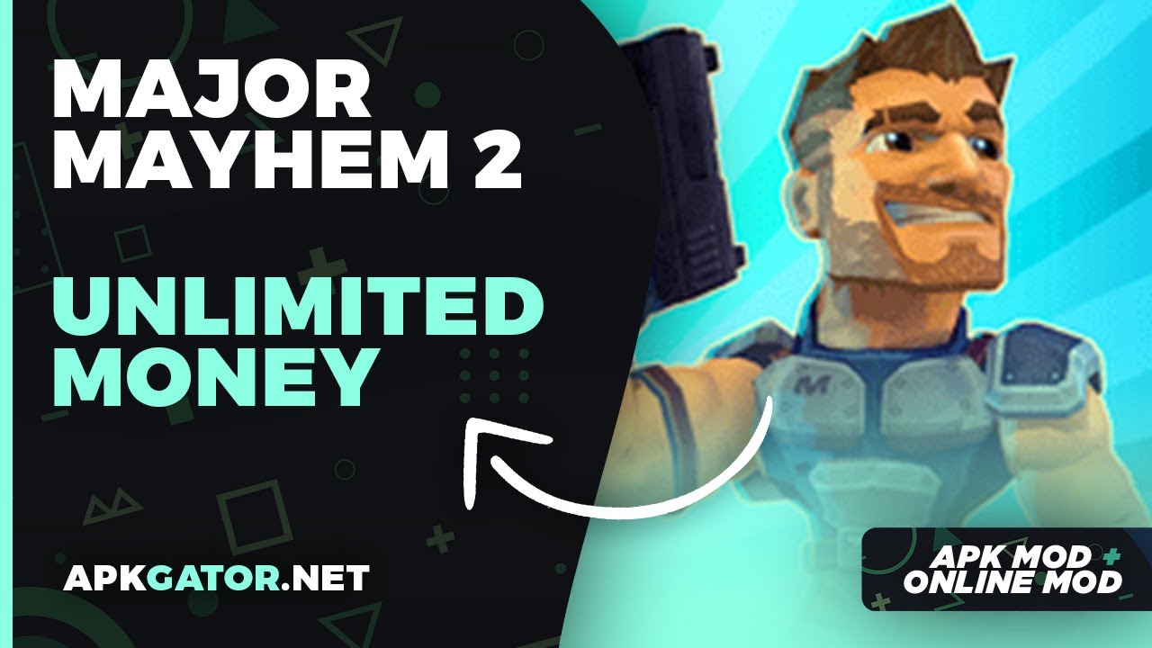 Major Mayhem 2 Mod APK *Unlimited Gems, Coins and Energy*