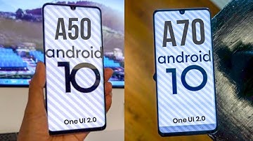 Samsung Galaxy A50 & A70 Android 10 + One UI 2.0 UPDATE | Android 10 Update Details In Hindi |