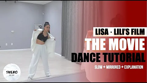 Lisa LILI's FILM Tomboy [The Movie] Dance Tutorial...