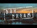 DayDream - MaviBros