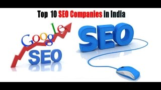 Top 10 SEO Companies in India