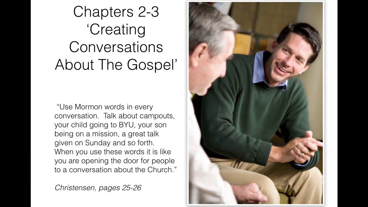 The Power of Everyday Missionaries - Create Converstations About The Gospel
