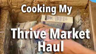 Thrive Market Unboxing Cooking - Thrive Market Coupon Code