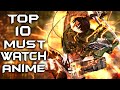 Top 10 Must Watch Anime (HINDI)