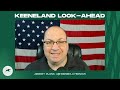 Keeneland Look-Ahead for Saturday, October 12, 2024