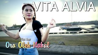 Vita Alvia - Ora Oleh Nakal (Dj Ketrung) Mp3