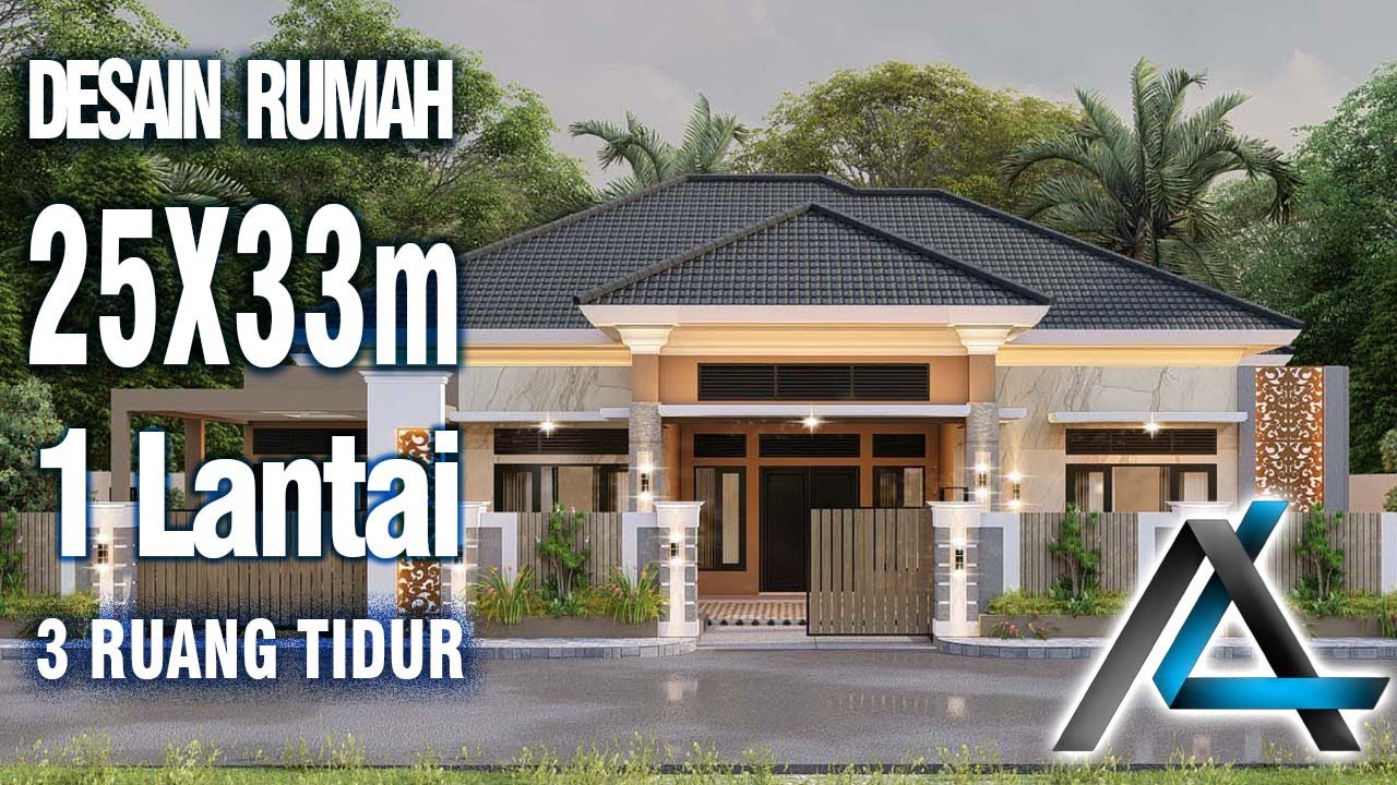 DESAIN RUMAH  25 X 33  meter I Jawa Tengah – DESAIN RUMAH TROPIS MODERN