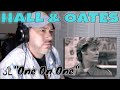 [REACTION]  Hall and Oates - One On One