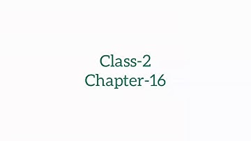 Class-2 #Chapter-16 #Means of Communication