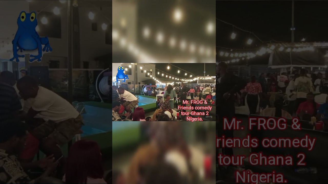 Introduction by Mr. FROG & Hype-man Pluto performance at Mr. FROG comedy tour Ghana 2 Nigeria. 