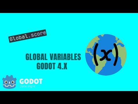 Godot 4.X Global Variables