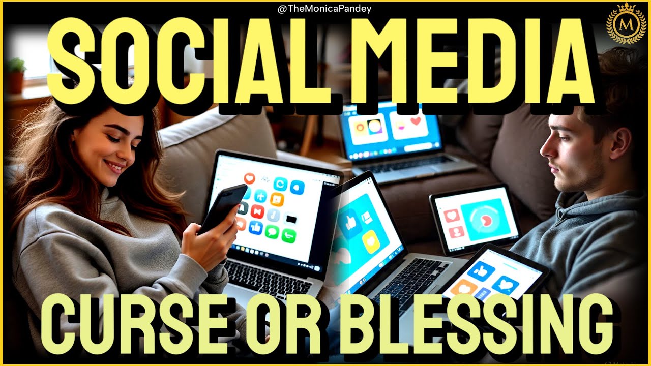 SOCIAL MEDIA Curse Or Blessing Documentary On Advantages and
