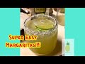 Super Easy Margaritas!