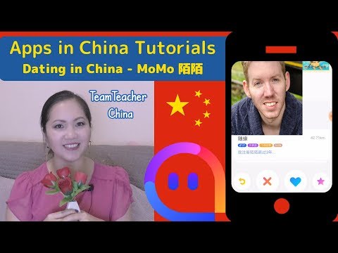 MoMo (陌陌) Tutorial  - Dating Apps in China