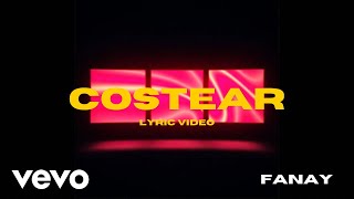 Fanay - Costear Official Lyric Video
