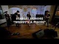 Scarlet Demore | Wendy's a Pisces | Live from Bombsight