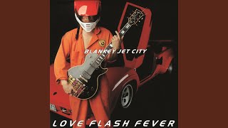 Love Flash Fever / Blankey Jet City｜ピエール