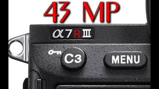 Yeni - SONY a7R III - 43 MP - 120fps - 2017