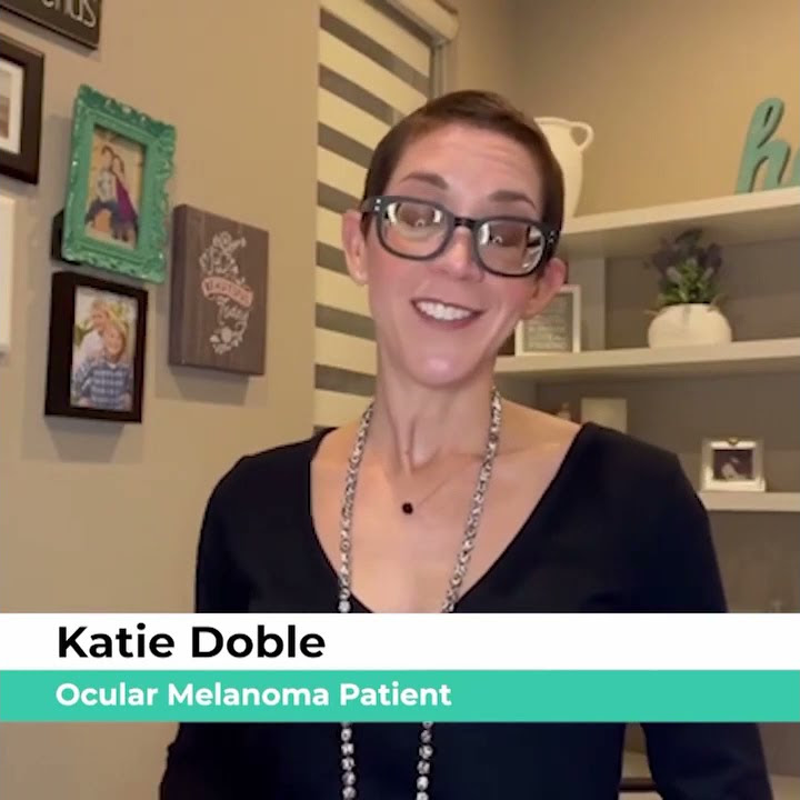 Katie Doble - Ocular Melanoma Patient