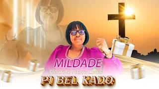 PI BEL KADO-MILDADE FLEURINE-VIDEO OFFICIELLE