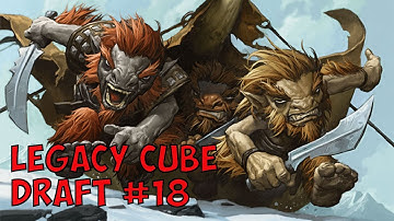 Legacy Cube Draft #18 [Winter 2017]: "Going Wi(l)d(e)" (Draft)
