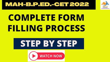 MAH-B.P.ED.-CET 2022 I BACHELOR OF PHYSICAL EDUCATION CET 2022 COMPLETE FORM FILLING PROCESS.