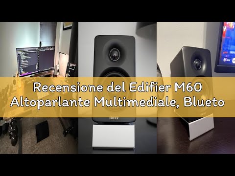 Recensione del Edifier M60 Altoparlante Multimediale, Bluetooth 5.3, 66W RMS, Audio Hi-Res & Wireles