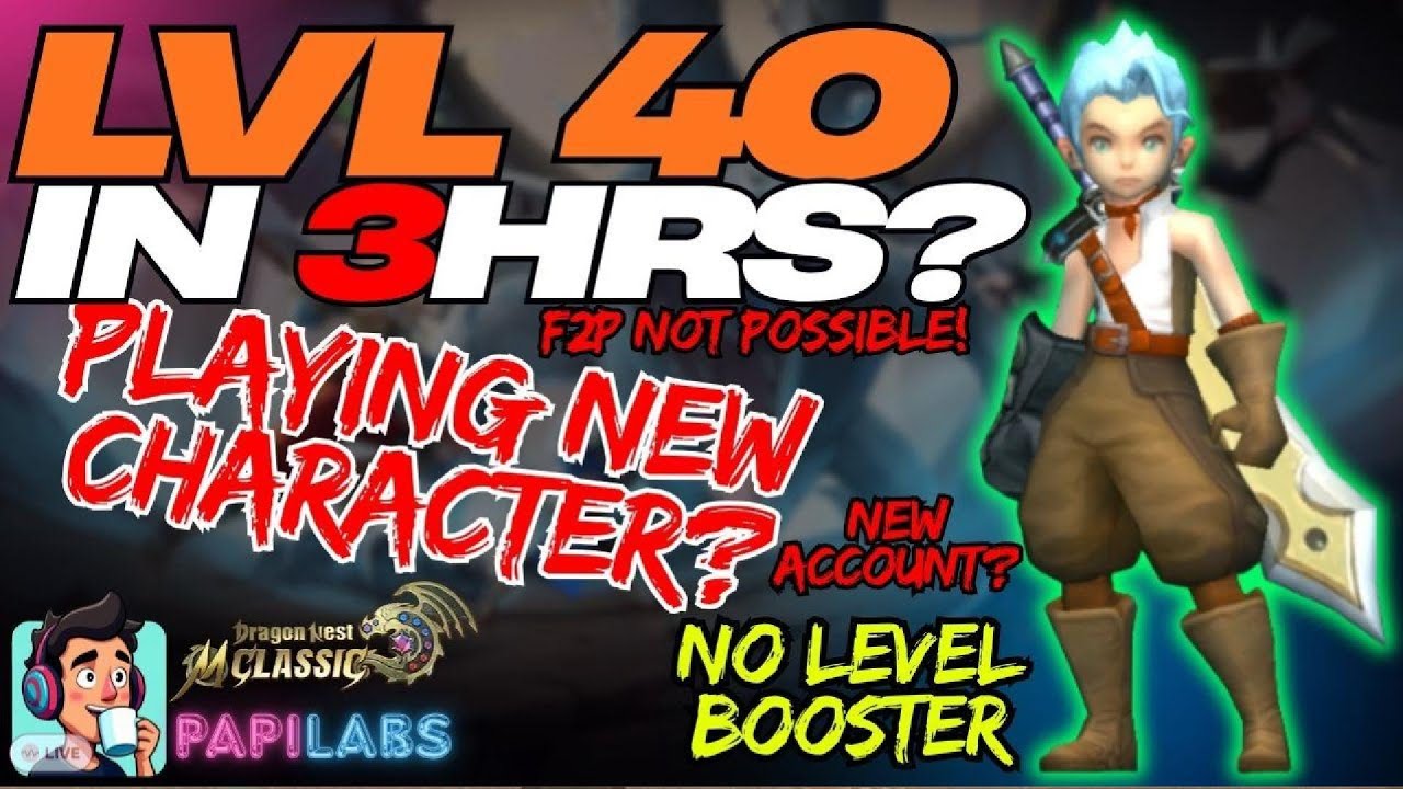 Reach Lvl40 Faster Now! - Dragon Nest M Classic