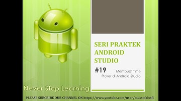 #19. Membuat Time Picker di Android