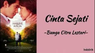 Cinta Sejati - Bunga Citra Lestari | Lirik Lagu