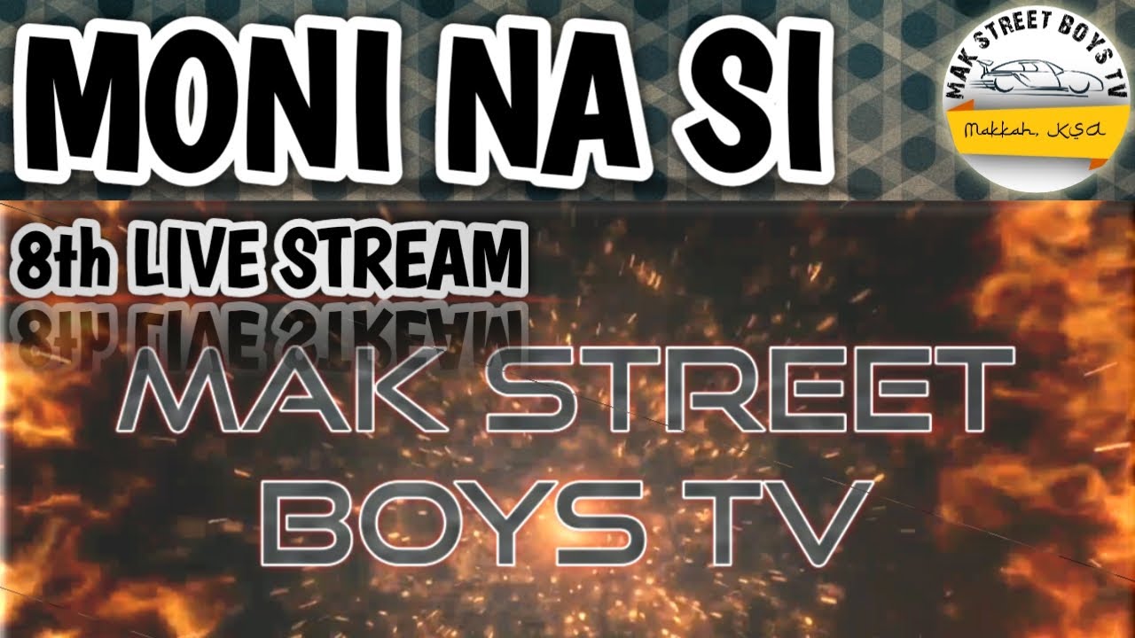 MONI NA SI| Mak Street Boys TV| December 07, 2020