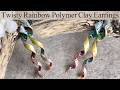 Rainbow Illusion Earrings with a Polymer Clay Scrap Twist