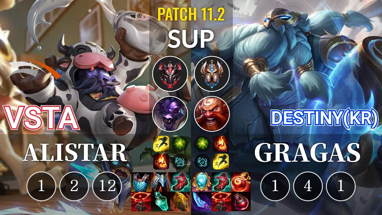 HLE Vsta Alistar vs Destiny(KR) Gragas Sup - KR Patch 11.2
