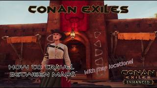 Conan Exiles Enhanced – NPC Map Locations to get to Siptah!