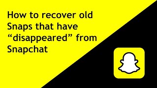 How to recover old Snaps that have “disappeared” from Snapchat screenshot 3