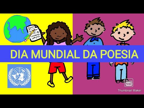 DIA MUNDIAL DA POESIA - ONU (para crianças)
