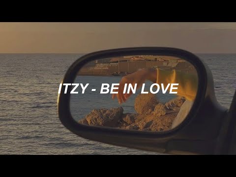 ITZY "Be In Love" Easy Lyrics