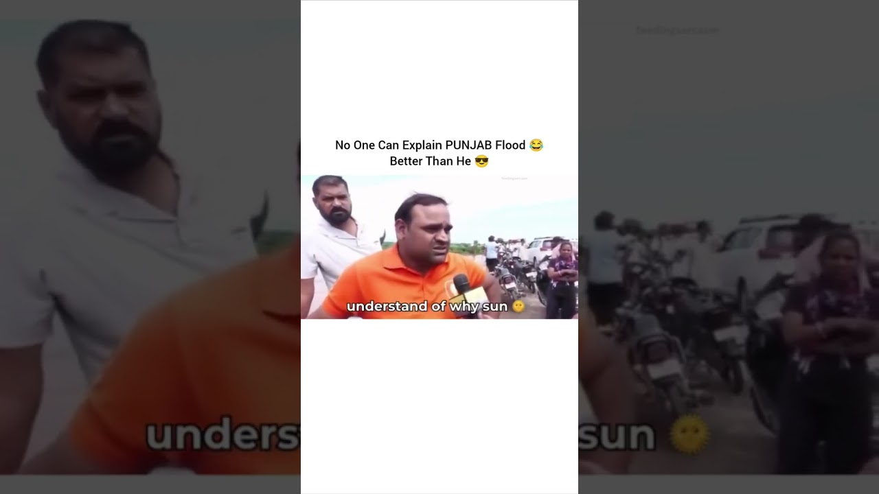 Punjab Flood viral man interview 😂english nhi ati