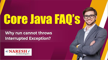 Why run cannot throws InterruptedException? | Core Java Interview Questions | Naresh IT