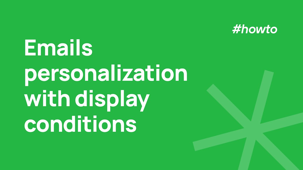 How to personalize emails using Display Conditions in Stripo