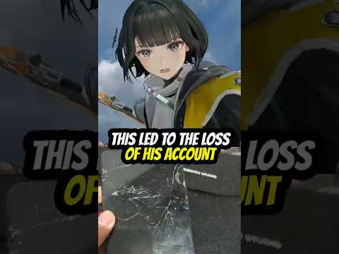 He lost his Endfield account because of this