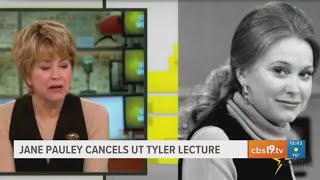 Cbs Anchor Jane Pauley Cancels Her Lecture At Ut Tylers Cowan Center
