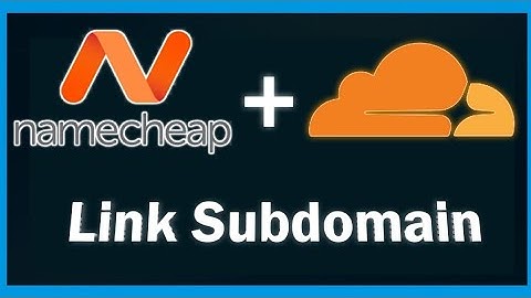 How to link a subdomain to namecheap and cloud flare
