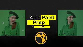 Auto Paint Prep VFX in Nuke - Easy Marker removal tutorial