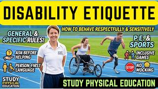 How to Behave with Persons with Disabilities | General & Specific Rules | Class 11 PE | StudyPE