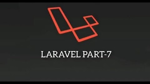Laravel 7 | Laravel 7 tutorial Part #7 | create form validation